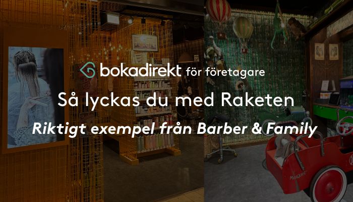 700 kr in, 12 080 kr ut. Så funkar Raketen hos Bokadirekt