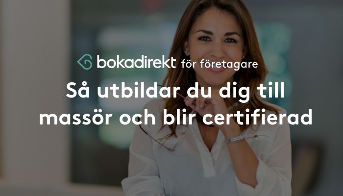 Bli certifierad massör: allt du behöver veta om massörutbildning