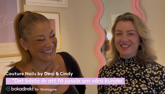 Couture Nails by Dani & Cindy: Det bästa är att få pyssla om kunderna