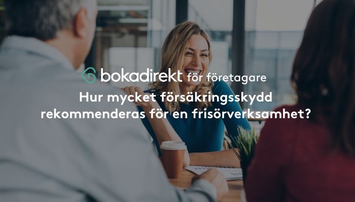 Hur mycket försäkringsskydd rekommenderas för en frisörverksamhet?
