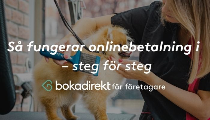 Så fungerar onlinebetalning i Bokadirekt: steg för steg